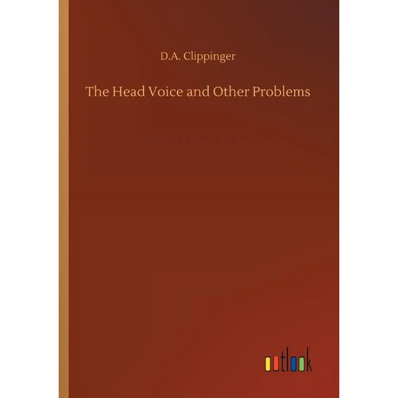 The Head Voice and Other Problems