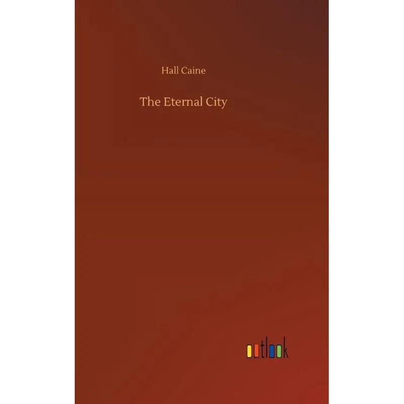 The Eternal City