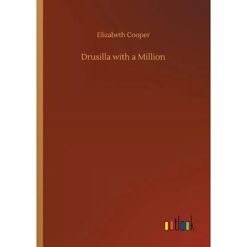 Drusilla with a Million