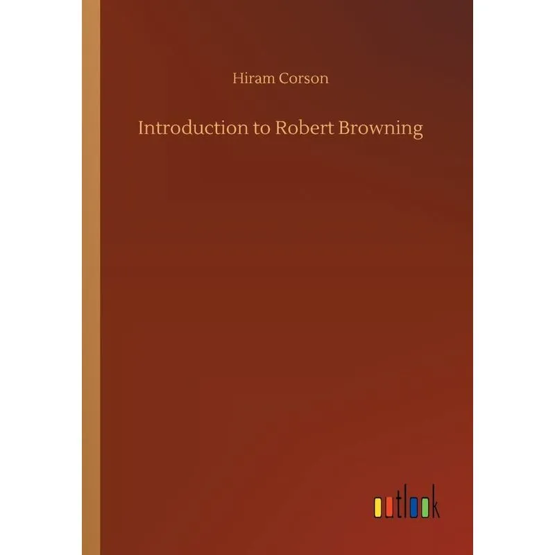 Introduction to Robert Browning
