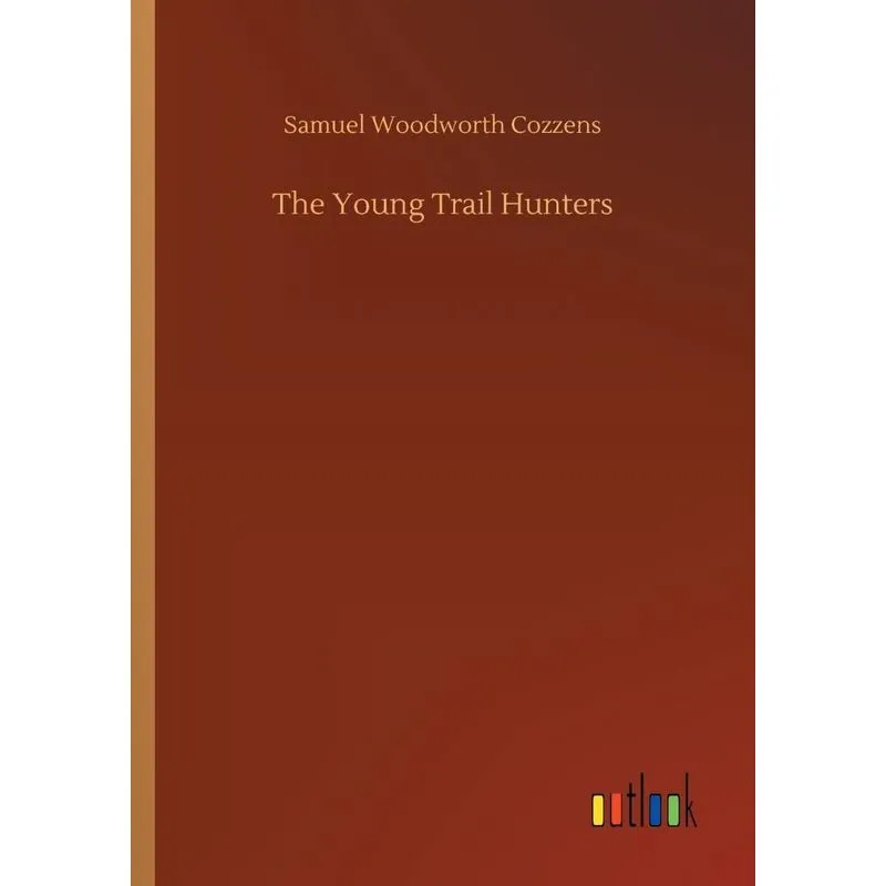 The Young Trail Hunters