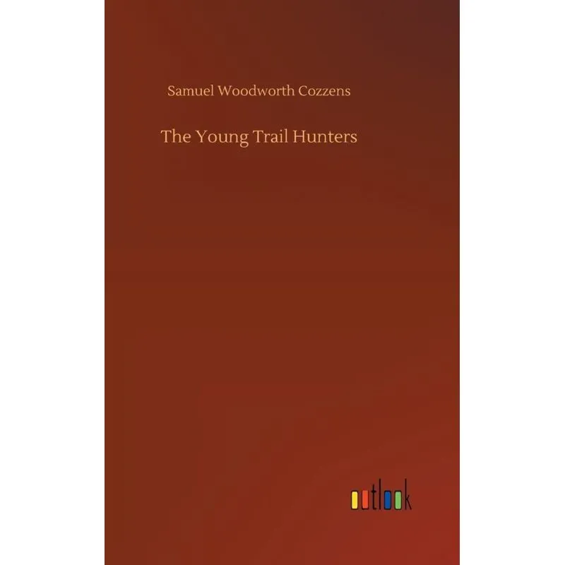 The Young Trail Hunters