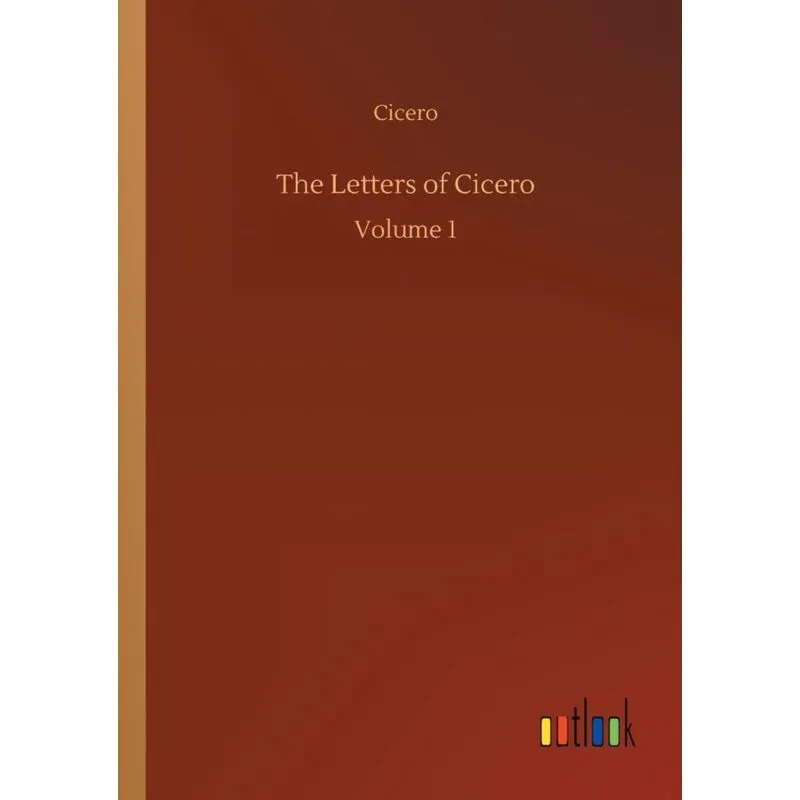 The Letters of Cicero