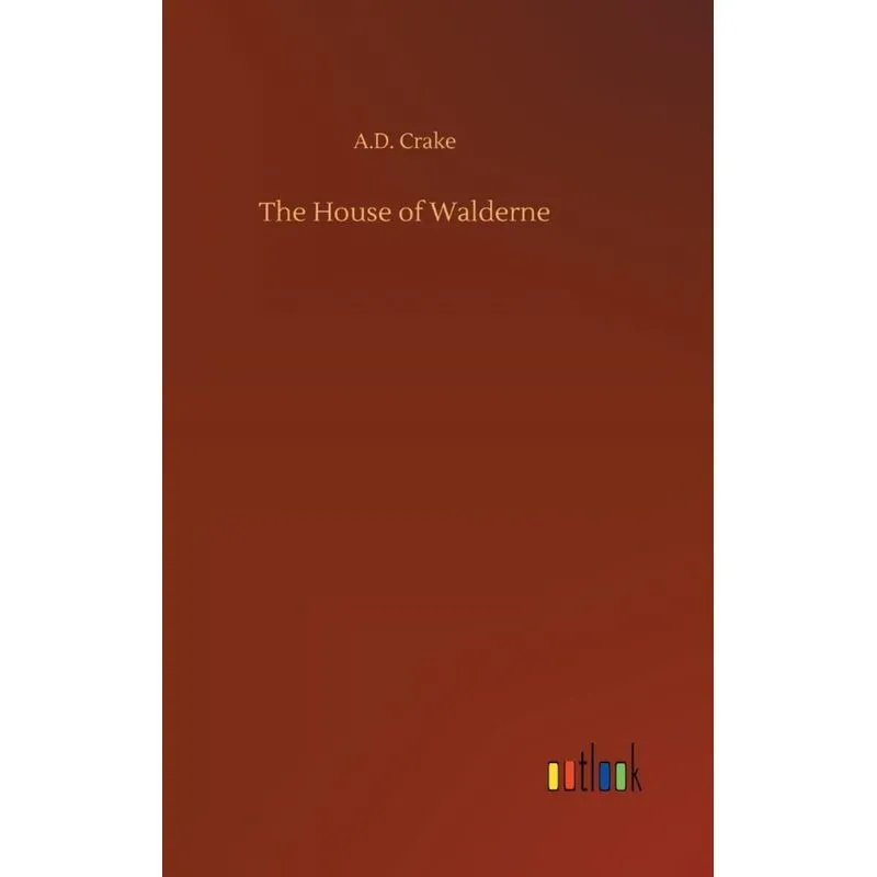 The House of Walderne