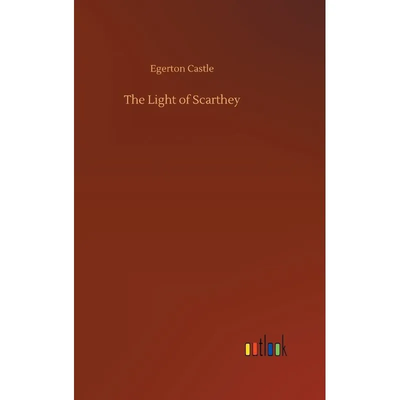 The Light of Scarthey