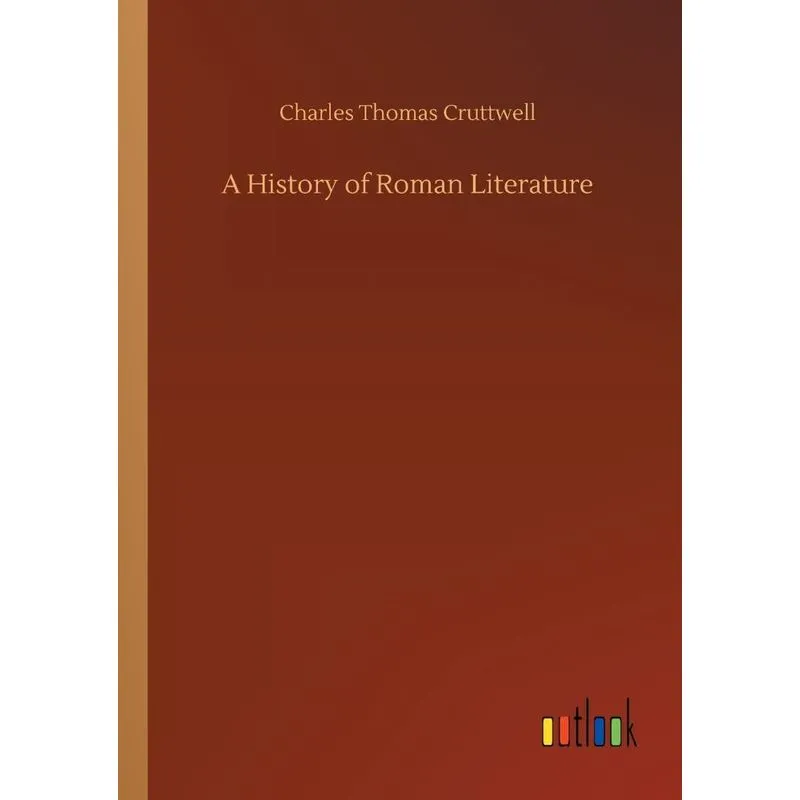 A History of Roman Literature