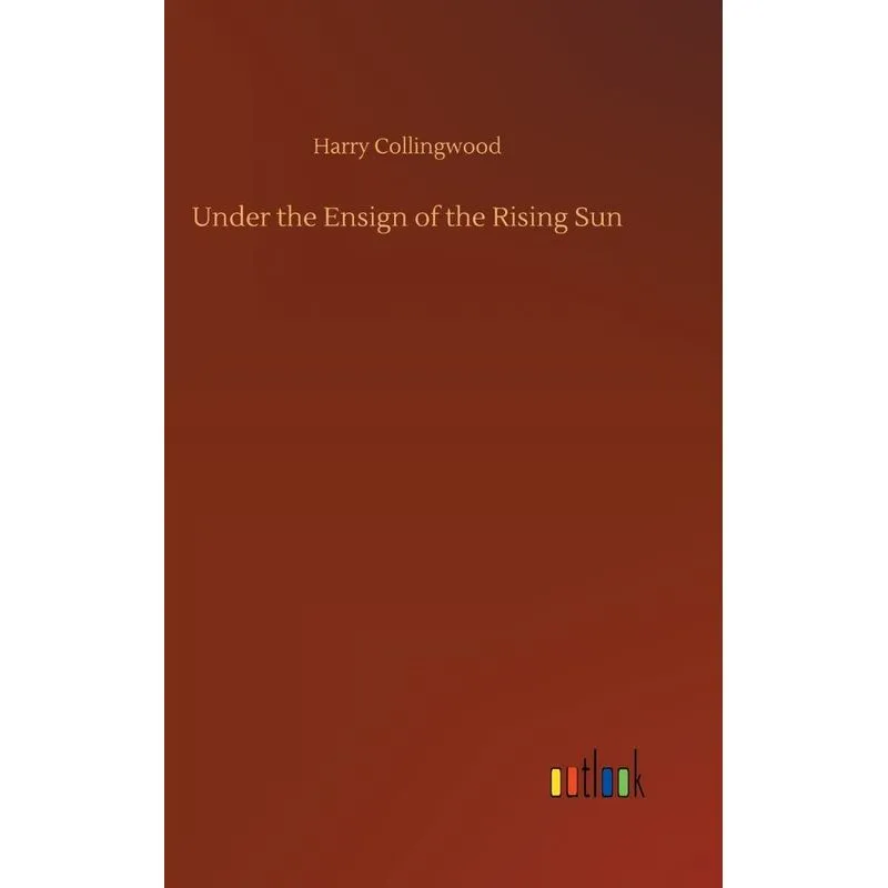 Under the Ensign of the Rising Sun