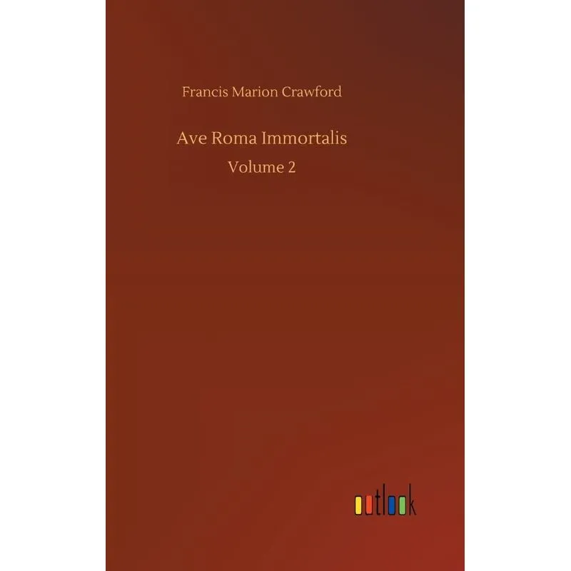 Ave Roma Immortalis