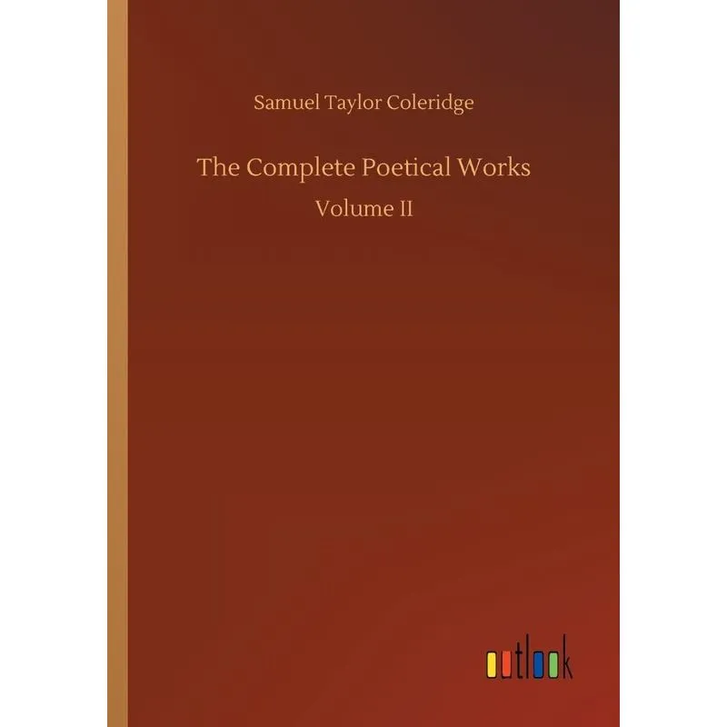 The Complete Poetical Works
