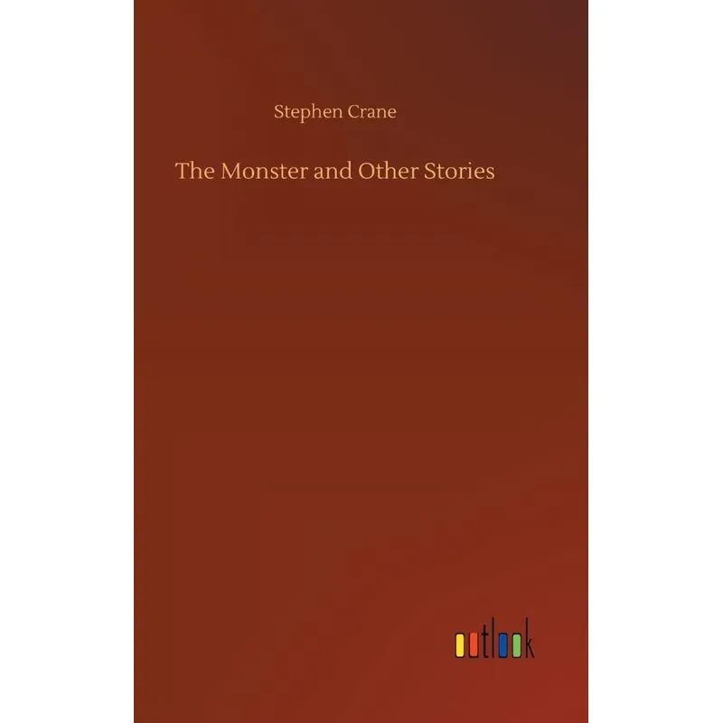 The Monster and Other Stories