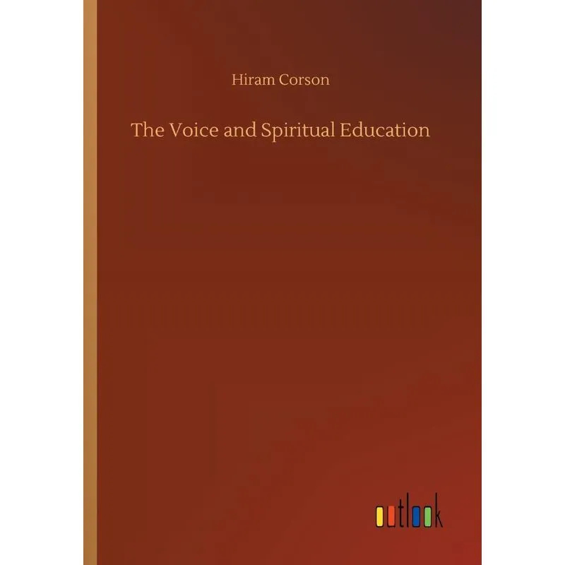 The Voice and Spiritual Education