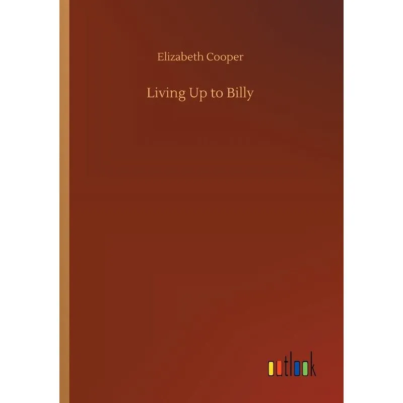 Living Up to Billy