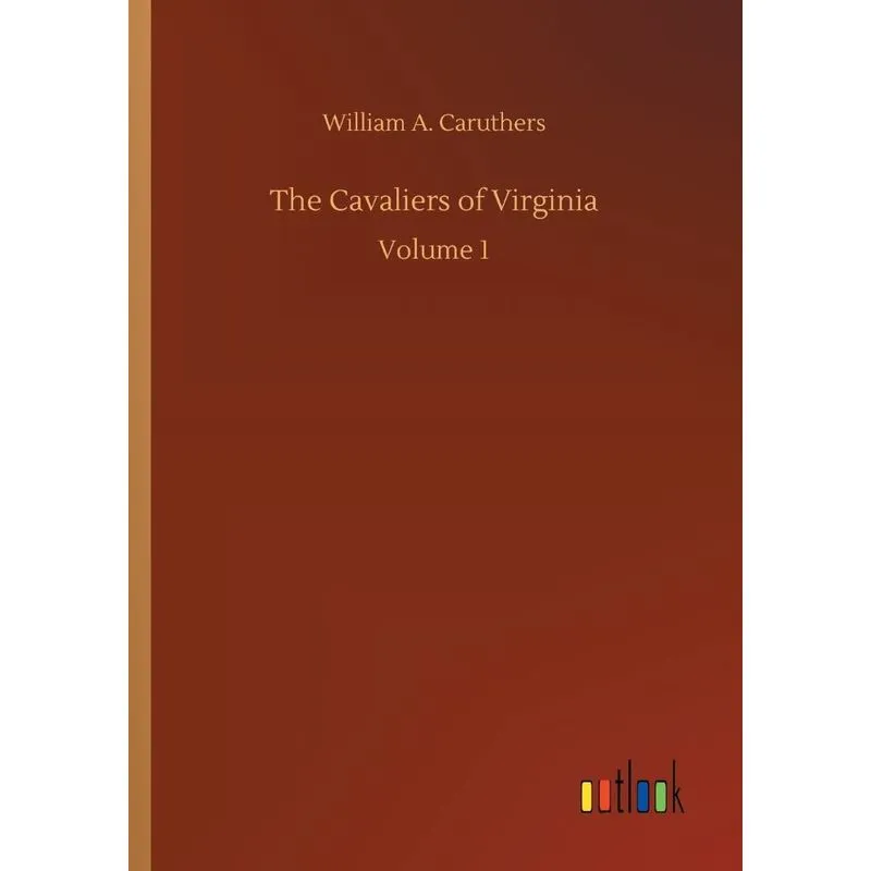 The Cavaliers of Virginia