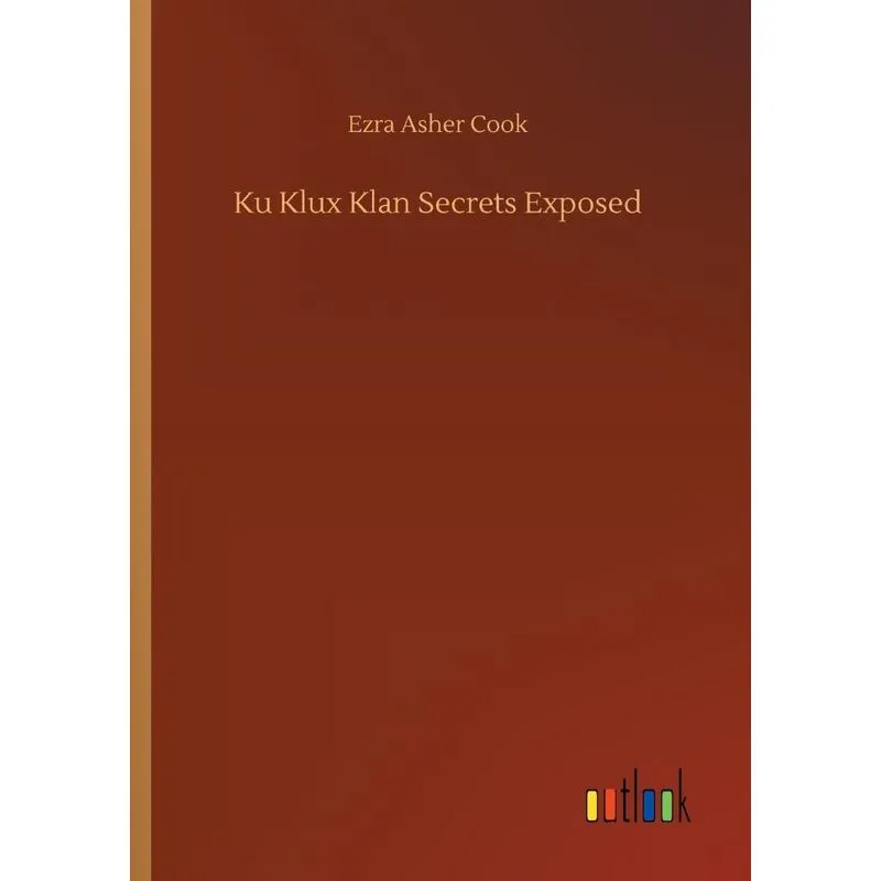Ku Klux Klan Secrets Exposed