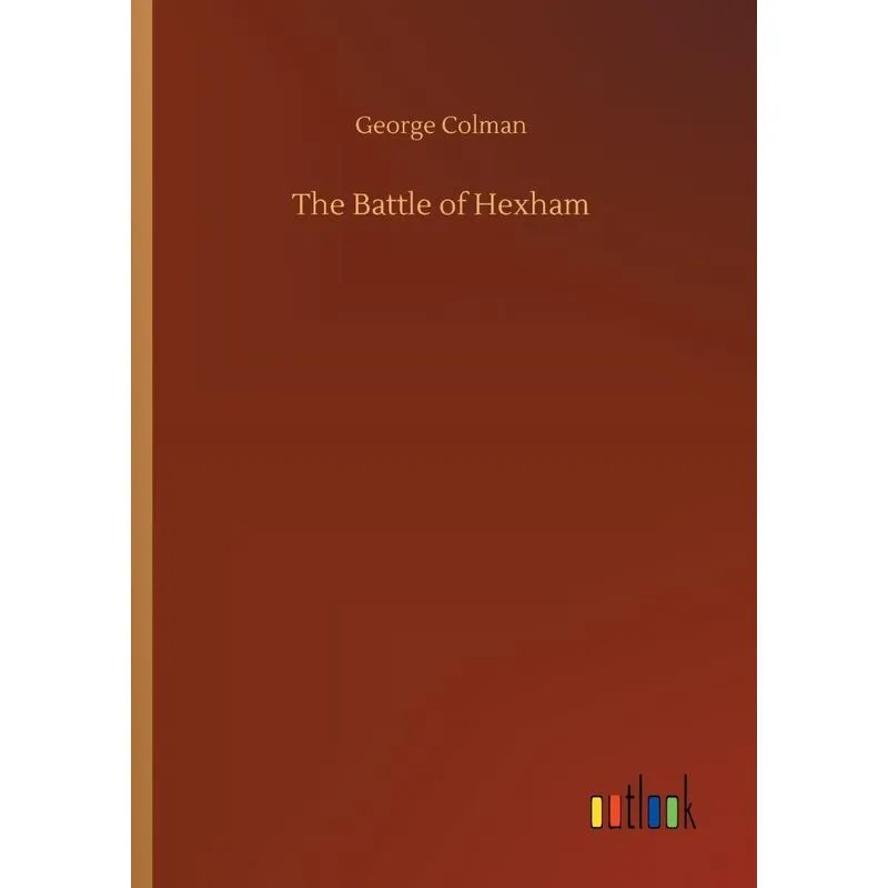 The Battle of Hexham