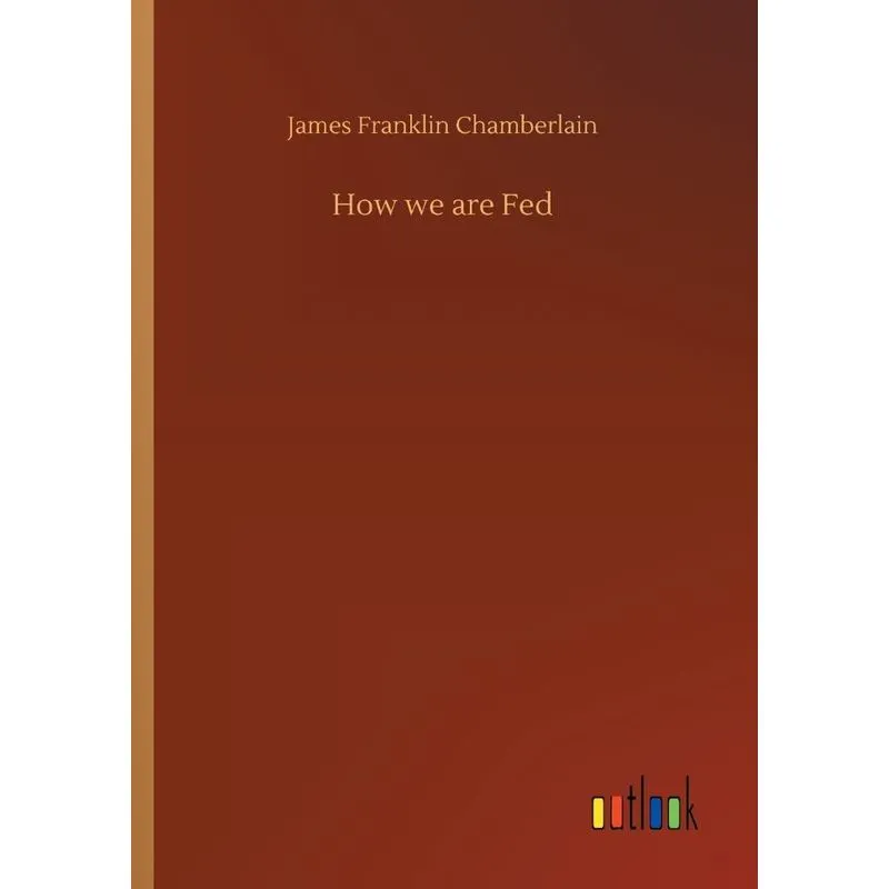 How we are Fed
