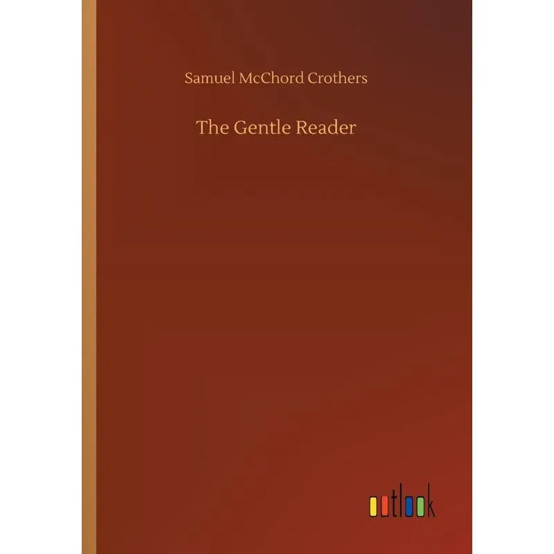 The Gentle Reader