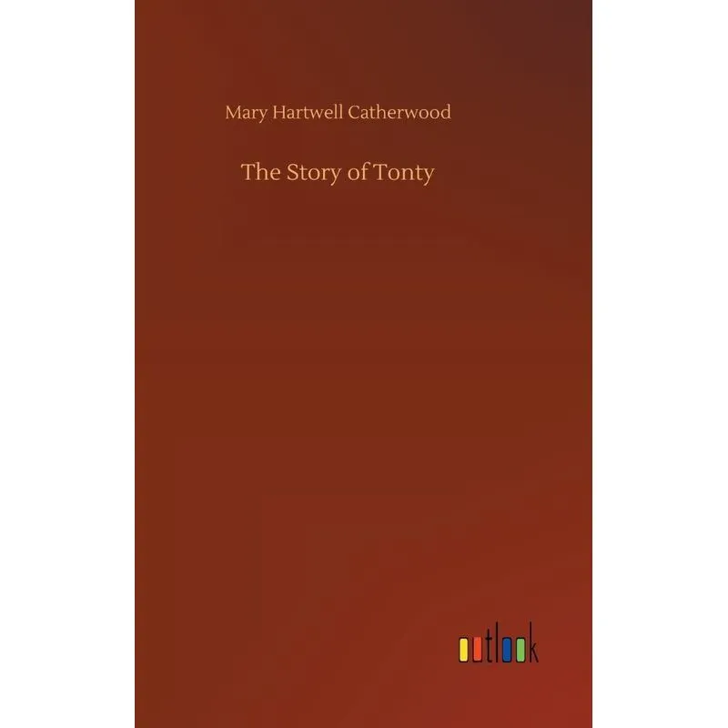 The Story of Tonty