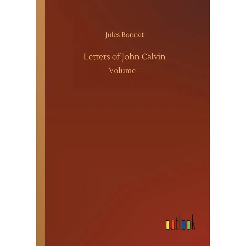 Letters of John Calvin