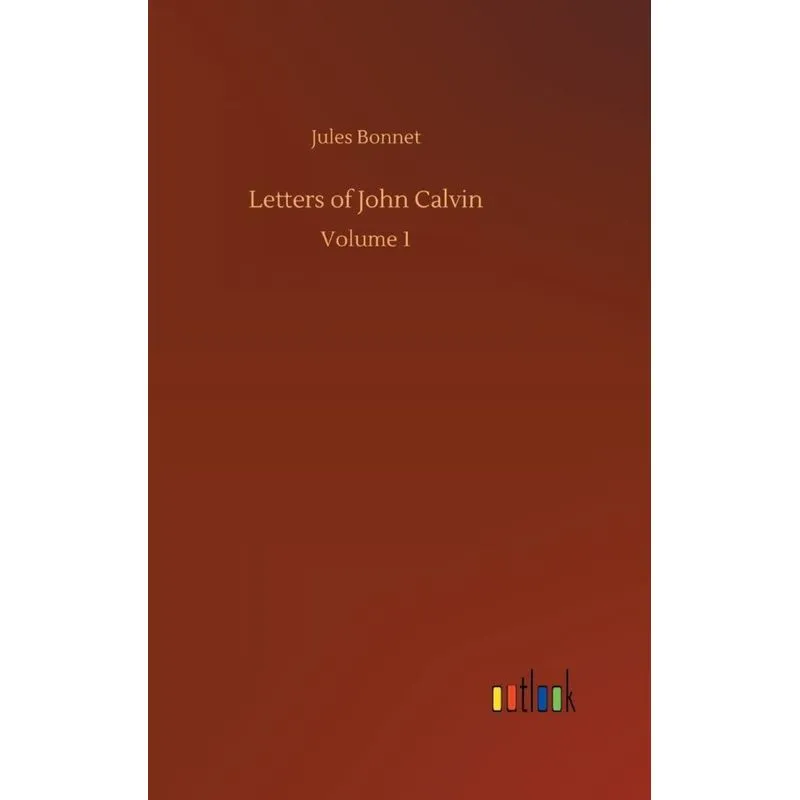Letters of John Calvin