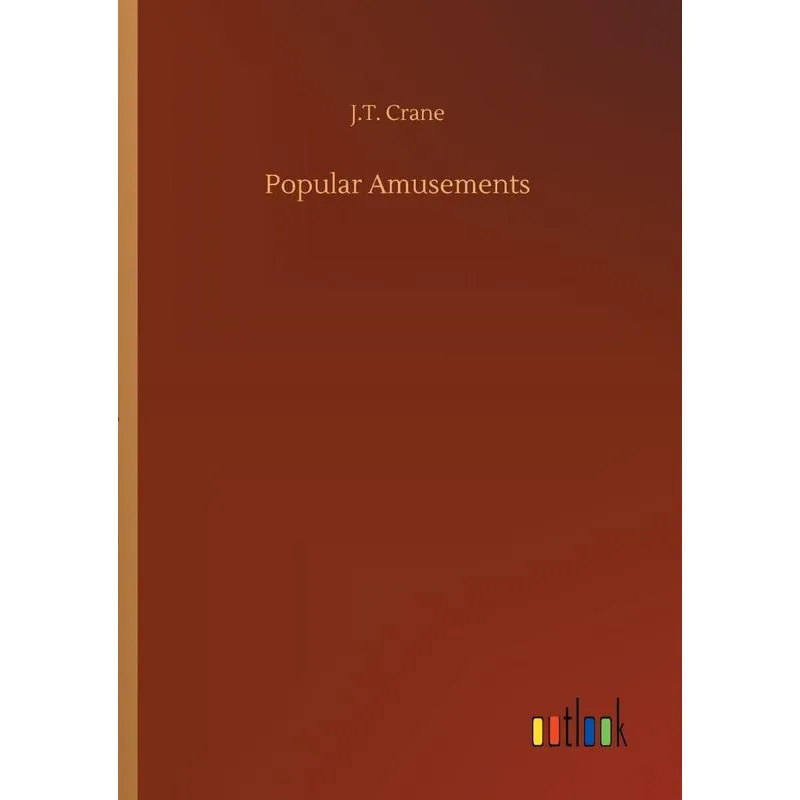Popular Amusements