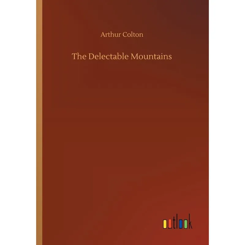 The Delectable Mountains
