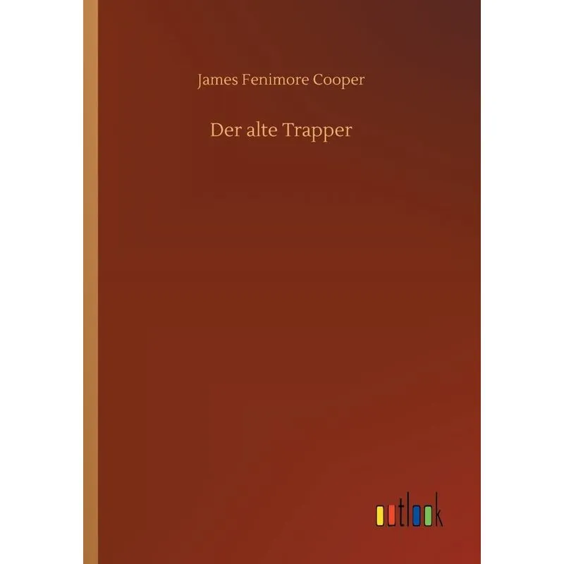 Der alte Trapper