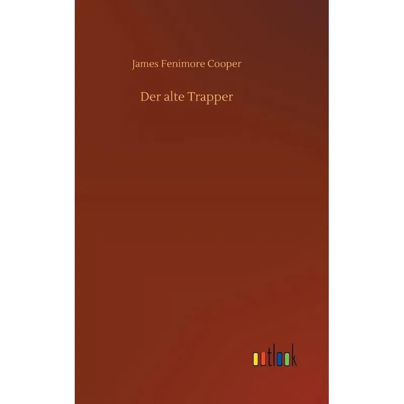Der alte Trapper