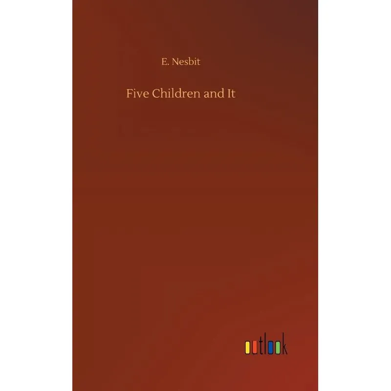 Five Children and It