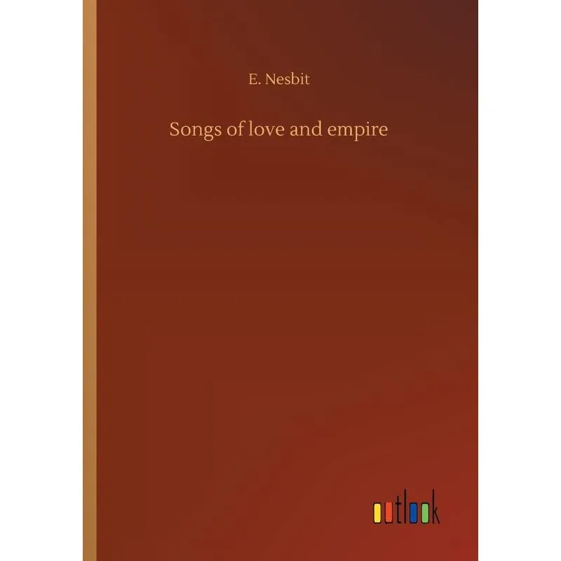 Songs of love and empire