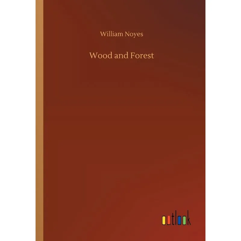 Wood and Forest