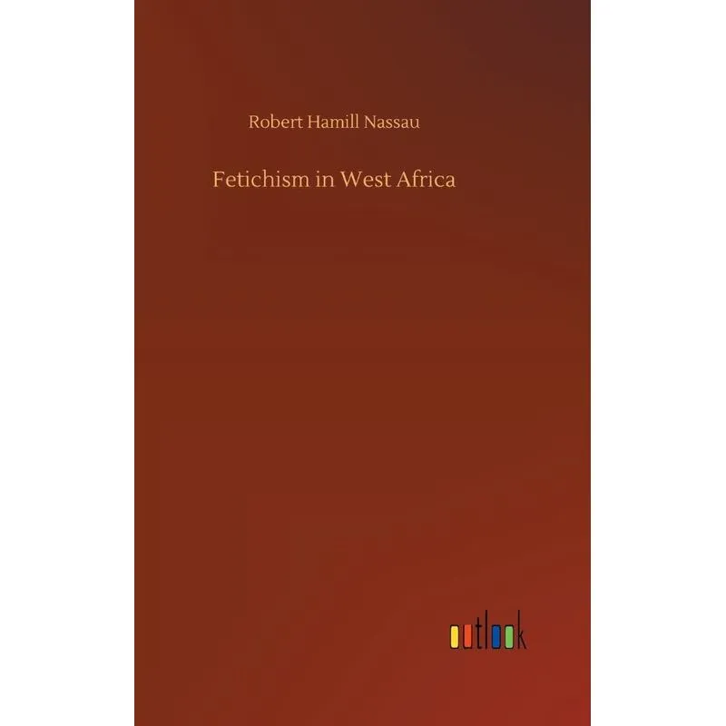 Fetichism in West Africa
