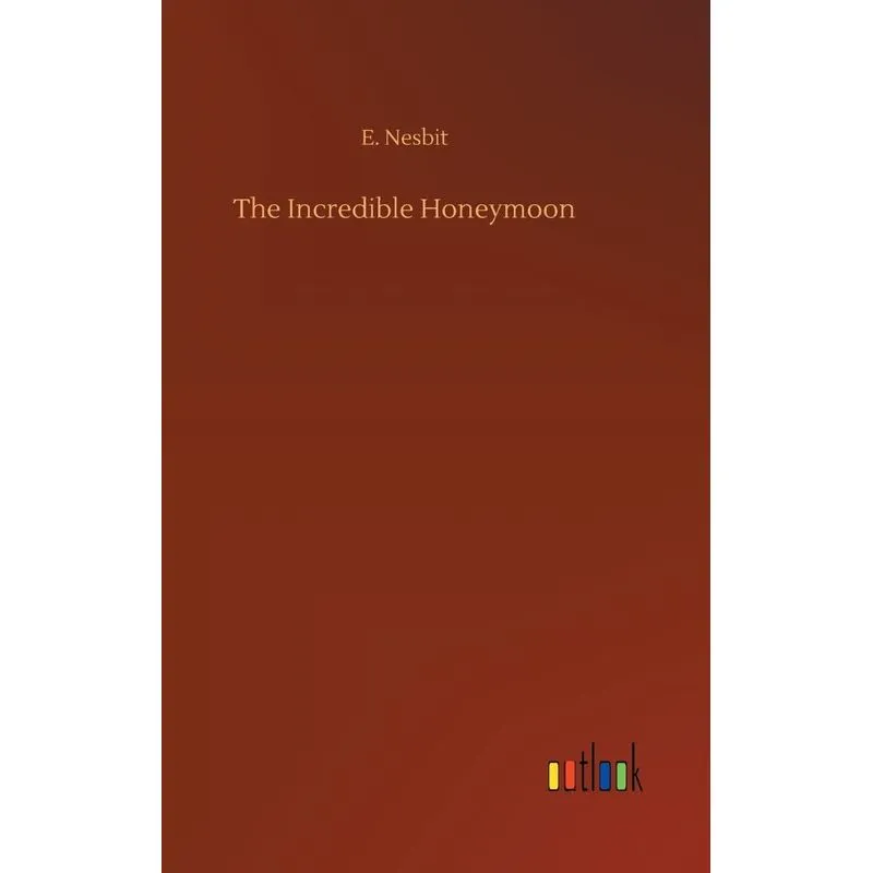 The Incredible Honeymoon