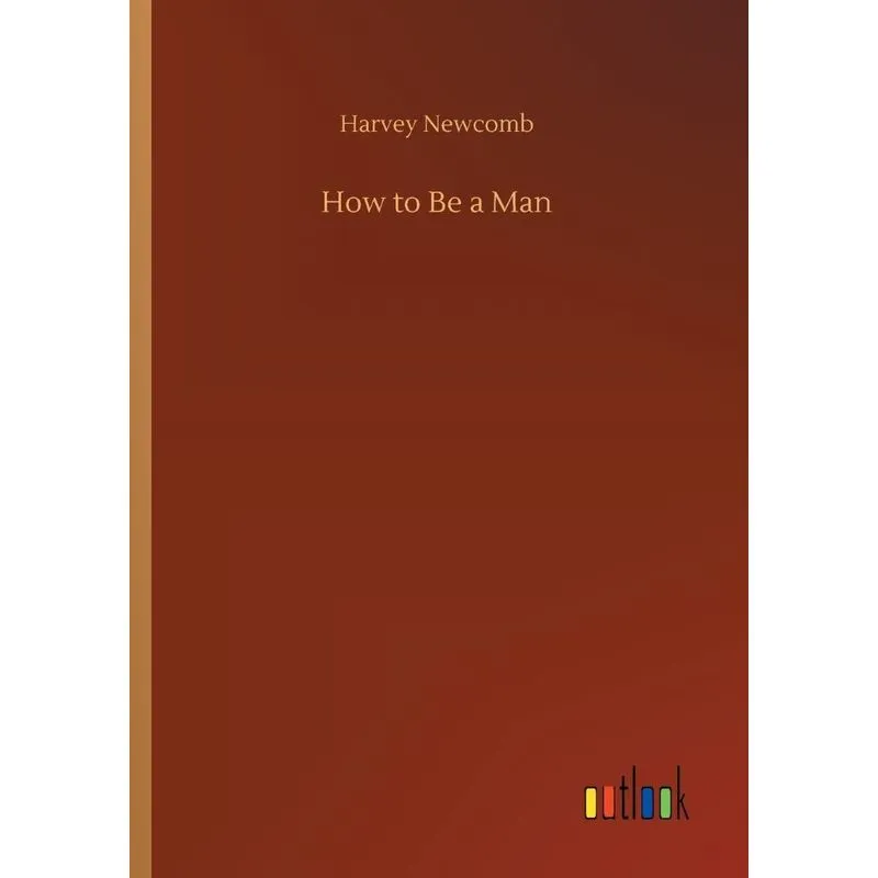 How to Be a Man