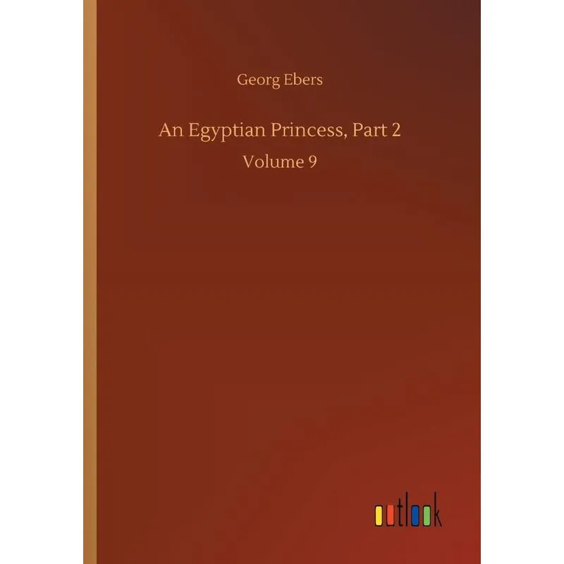 An Egyptian Princess, Part 2