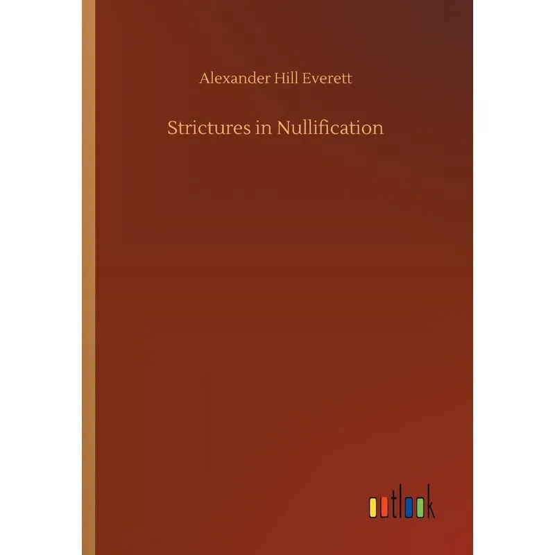 Strictures in Nullification