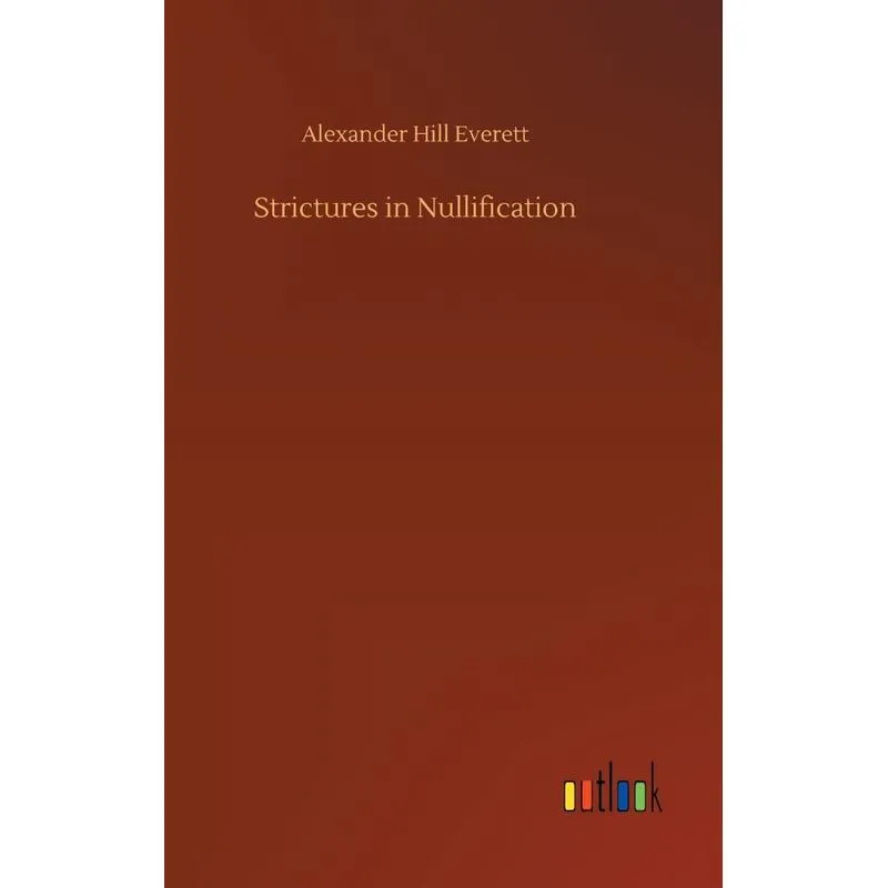 Strictures in Nullification