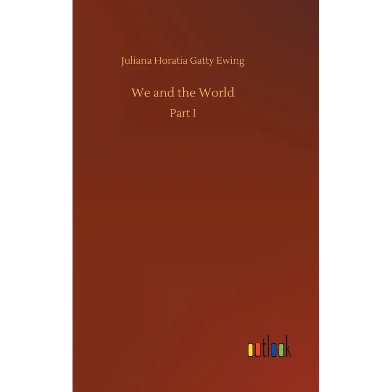 We and the World