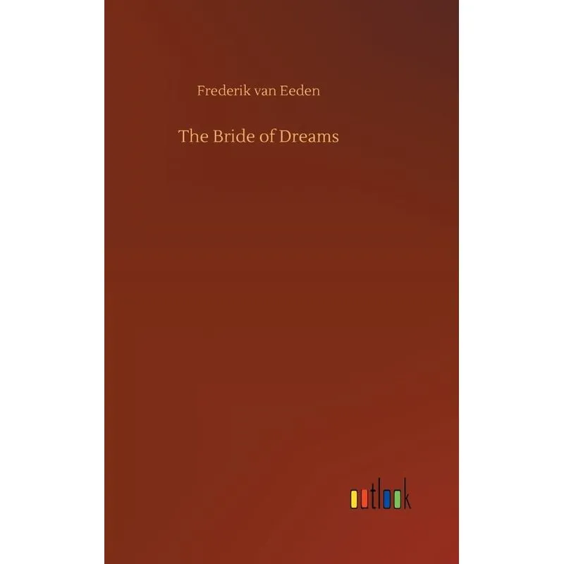 The Bride of Dreams