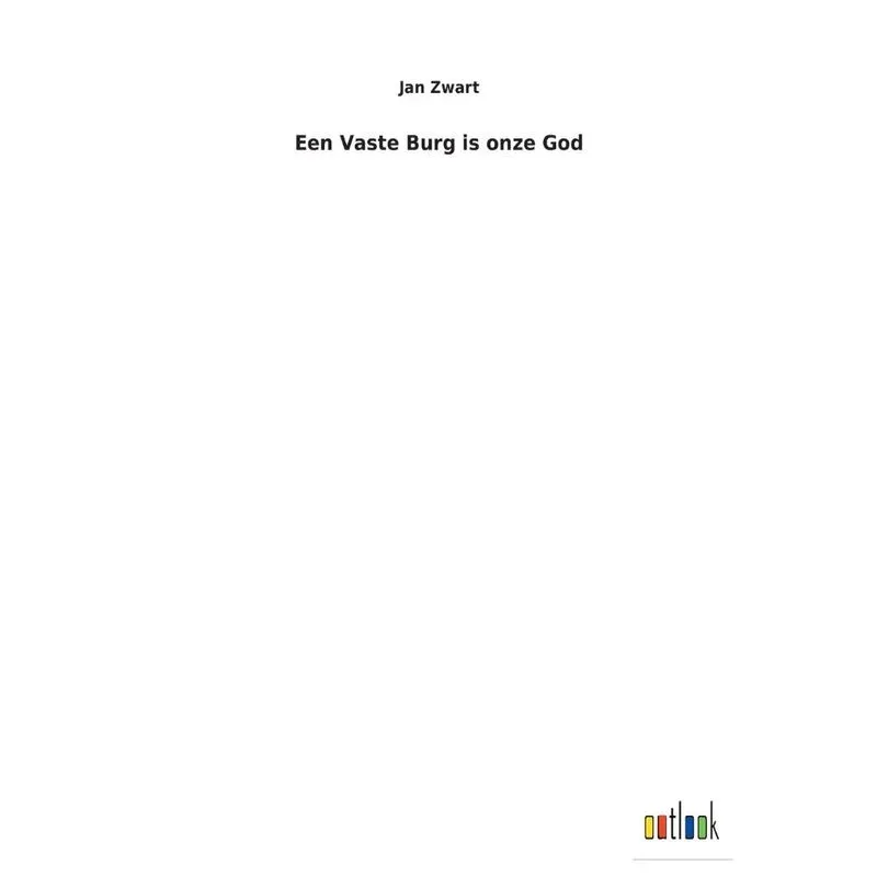 Een Vaste Burg is onze God