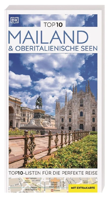 TOP10 Reiseführer Mailand & Oberitalienische Seen