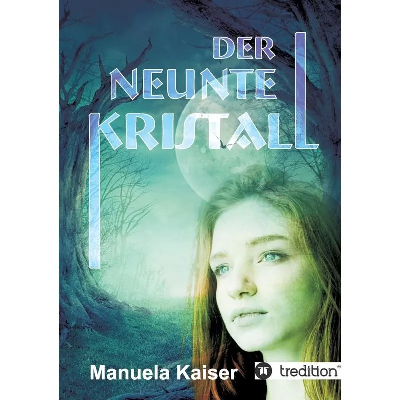 Der neunte Kristall