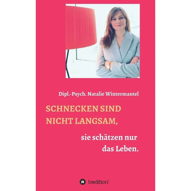 SCHNECKEN SIND NICHT LANGSAM,
