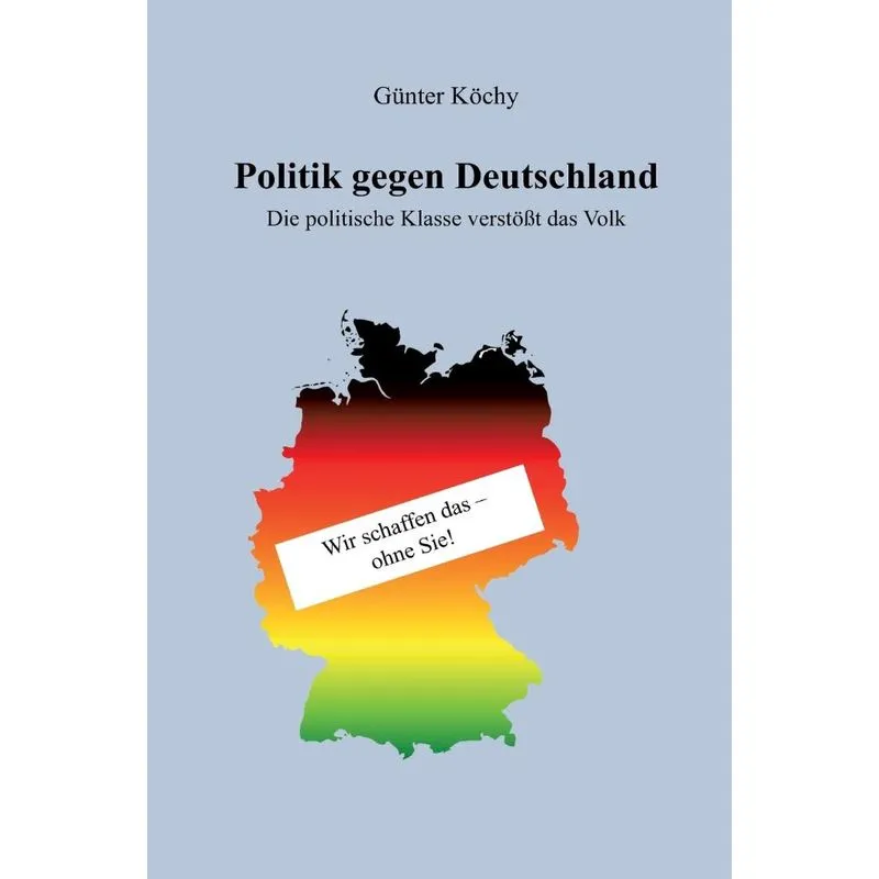 Politik gegen Deutschland
