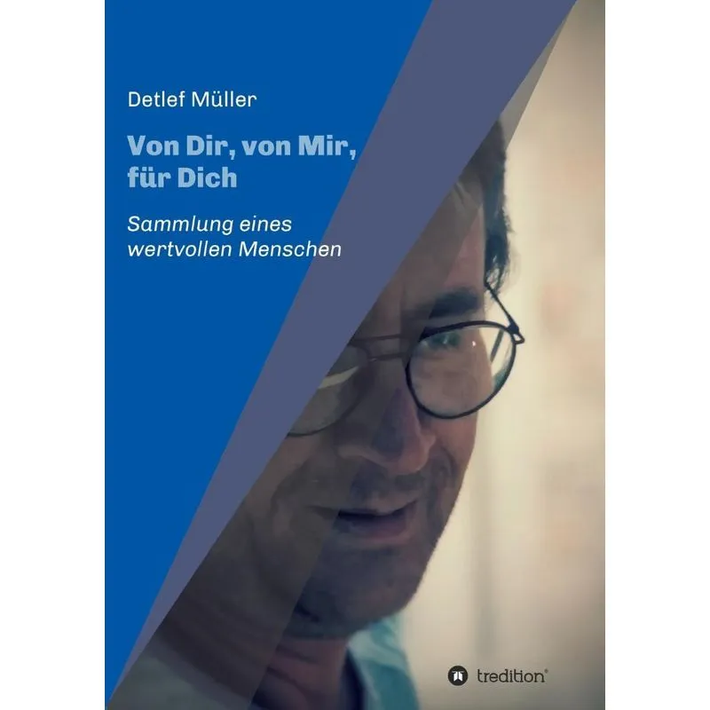 Von Dir, von Mir, für Dich