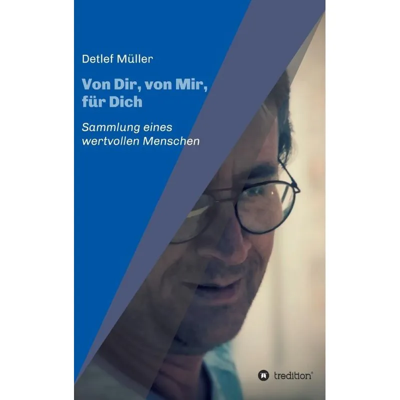 Von Dir, von Mir, für Dich