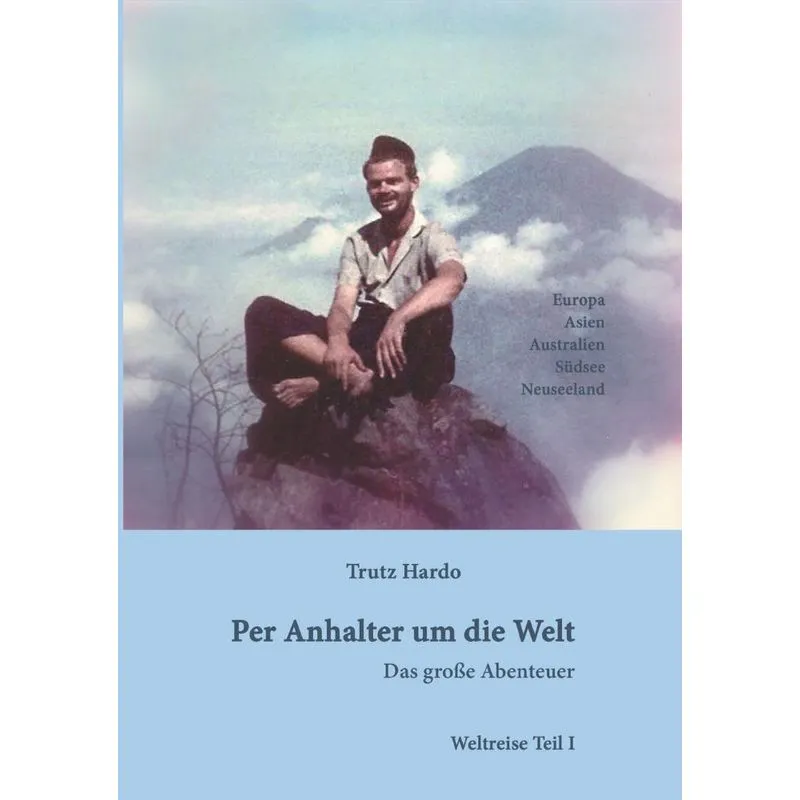 Per Anhalter um die Welt