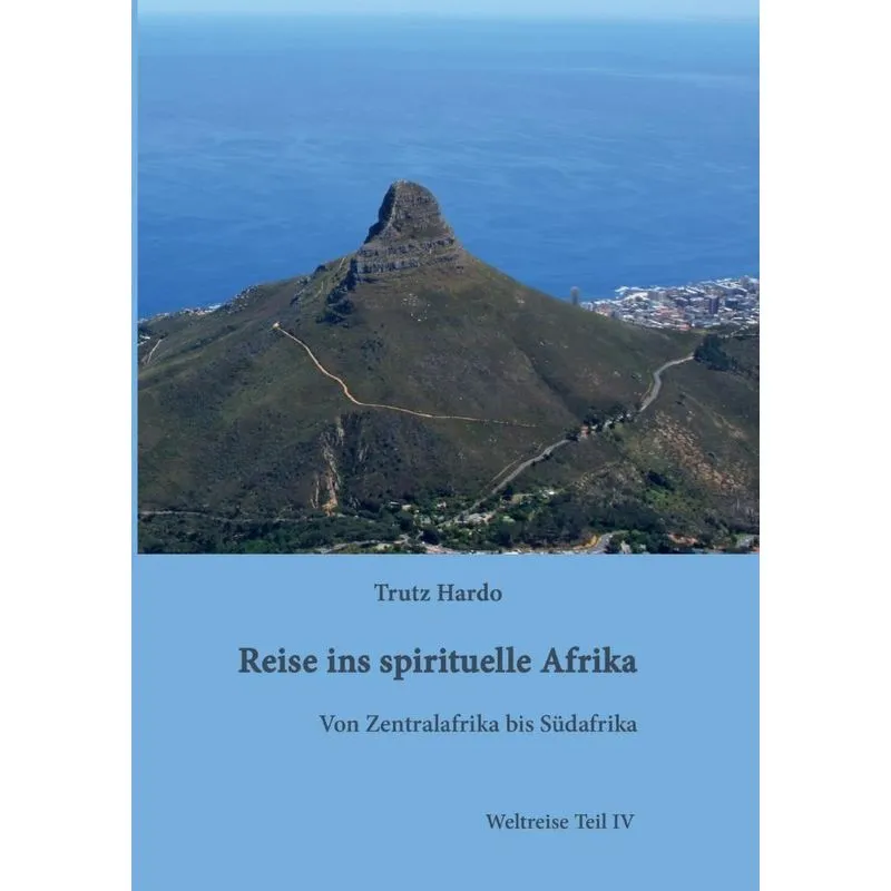 Reise ins spirituelle Afrika