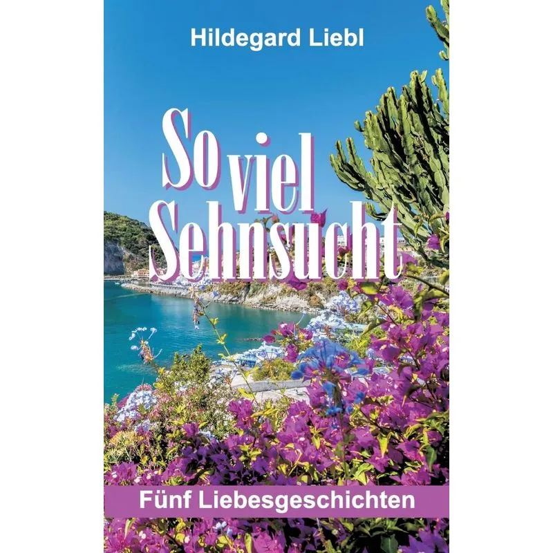 So viel Sehnsucht