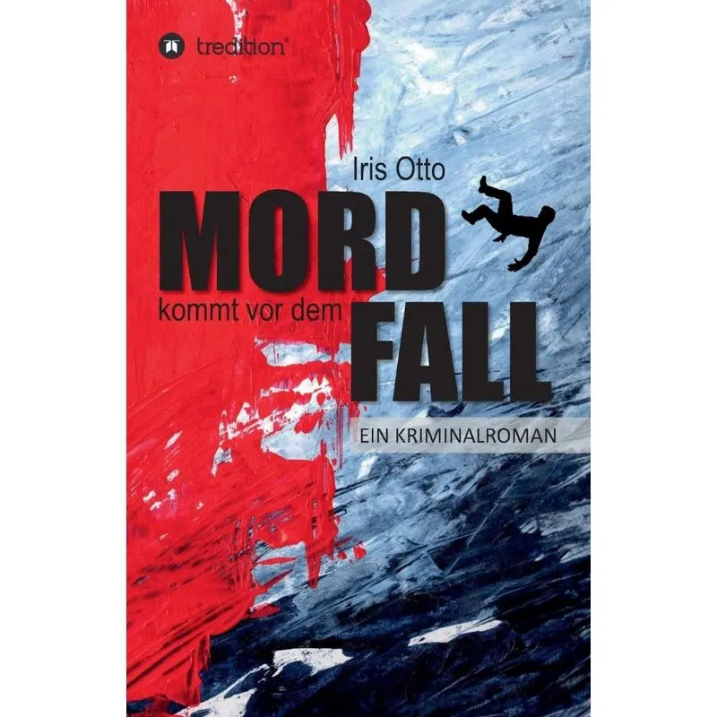 Mord kommt vor dem Fall